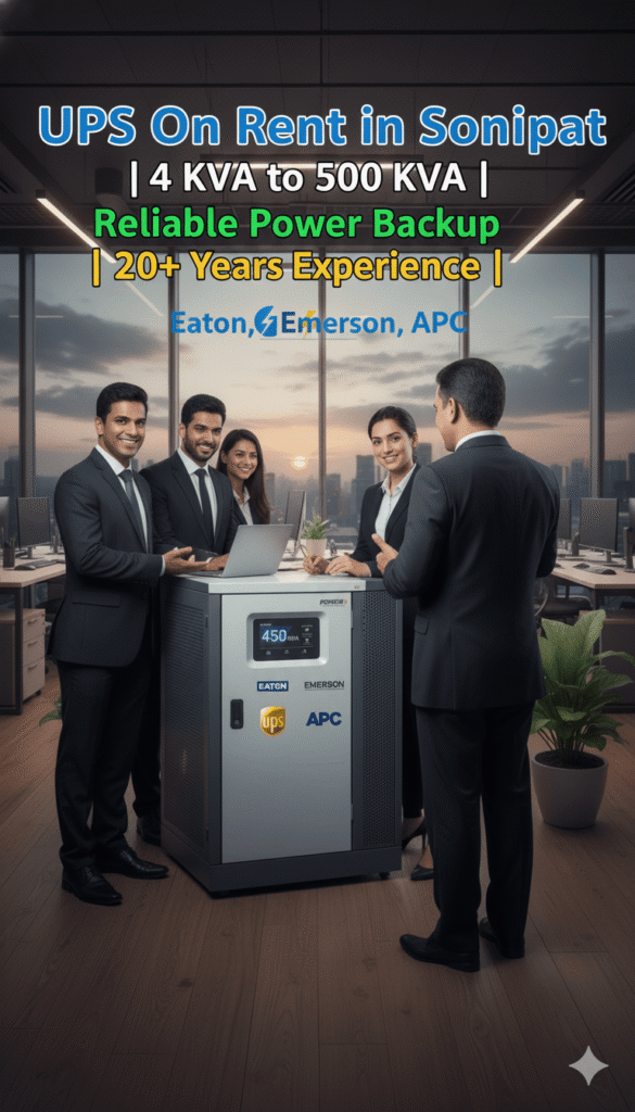 ups on rent in sonipat